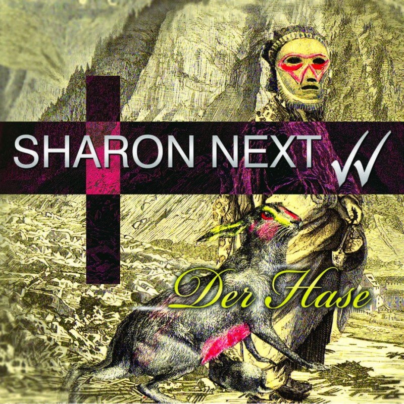 Sharon Next - Der Hase